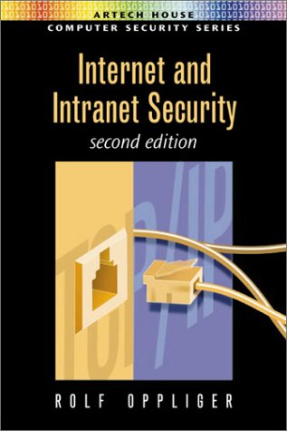 Internet and Intranet Security, Second Edition (2002)