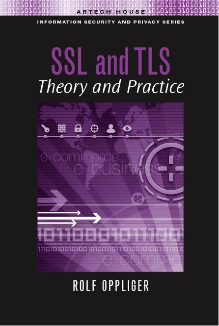 SSL and TLS: Theory and Practice (2009)